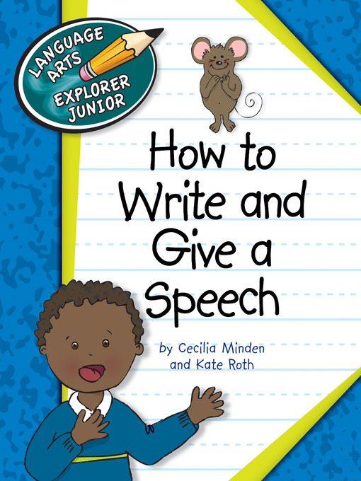 Title details for How to Write and Give a Speech by Cecilia Minden - Available